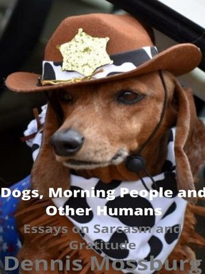 cover image of Dogs, Morning People and Other Humans